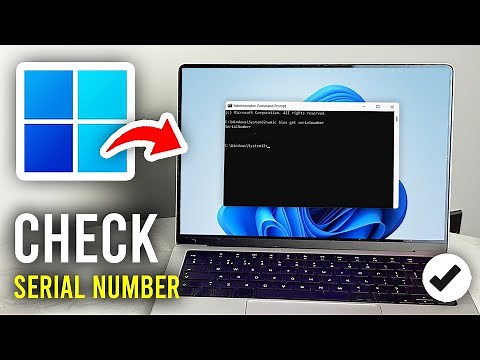 How To Check Laptop or PC Serial Number - Full Guide