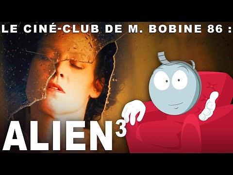 Alien 3 de David Fincher, l'analyse de M. Bobine