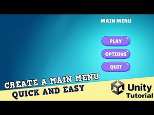 Build a MAIN MENU Quick and Easy | Unity Tutorial For Beginners