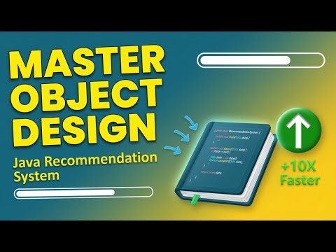 Demystifying Object Design A Recommendation System with Java