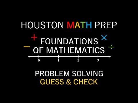 Problem Solving (Guess and Check)