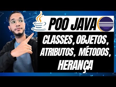 POO JAVA 2024: Orientação a Objetos com ECLIPSE E JAVA na Prática