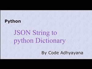 JSON String to Python Dictionary