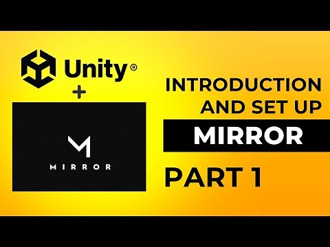 How To Make A Multiplayer Game In Unity with Mirror Networking - Intro and Set Up Tutorial Part 1