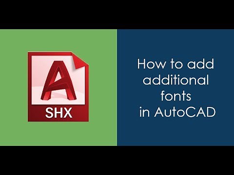 How to add additional fonts in AutoCAD