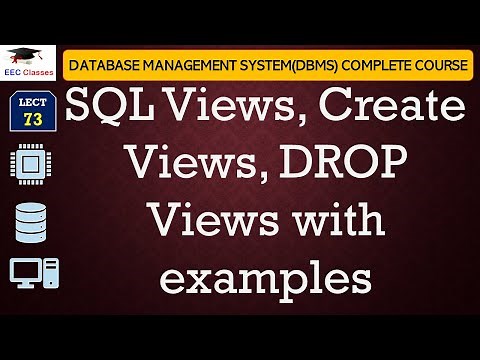 L73: SQL Views, Create Views, DROP Views with examples | SQL Tutorial for Beginners