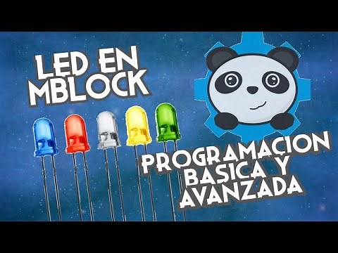 Arduino en mBlock 1: LED. Programación Básica y Avanzada