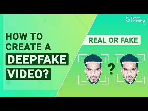 How to Create a Deepfake Video? | Deepfake Tutorial for Beginners using Python | Great Learning