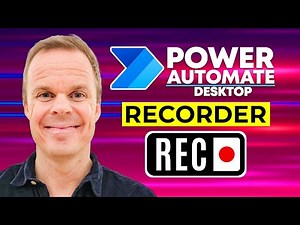 The Recorder in Power Automate for Desktop (Full Tutorial)