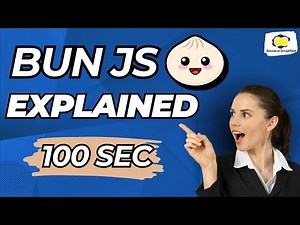 Bun JS Explained in 100 Seconds