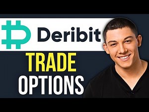 How to Trade Options on Deribit