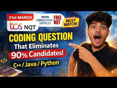 TCS NQT 21/03/2026 Coding Questions | TCS Coding Question in C++/Java/Python