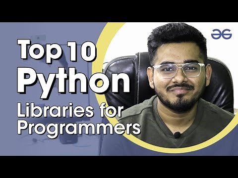 Top 10 Most Popular Python Libraries | Yaswanth | GeeksforGeeks