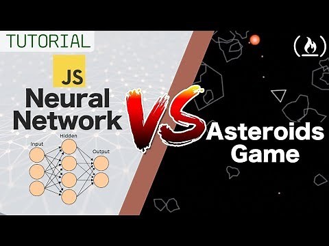 Beat Asteroids Game Using a Neural Network - JavaScript Tutorial