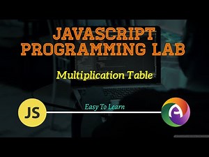 Display Multiplication Table of a Given Number || JavaScript || CS || BCA
