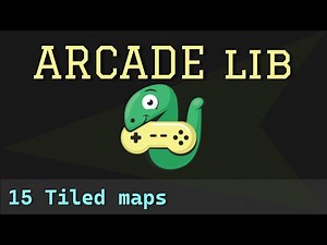 Python Arcade library - 15 - Tiled maps