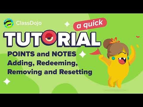 ClassDojo Points: Adding, Redeeming, Removing and Resetting