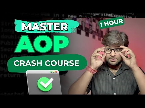 AOP Crash Course in Spring Boot | Master Aspect-Oriented Programming in 1 Hours