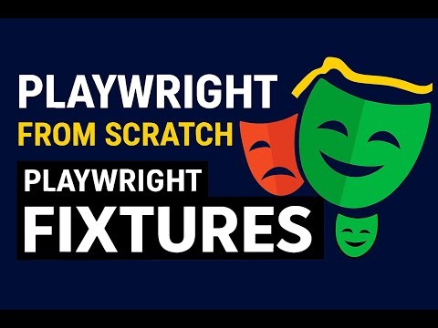 Playwright From Scratch: Tutorial#5- Playwright Fixtures