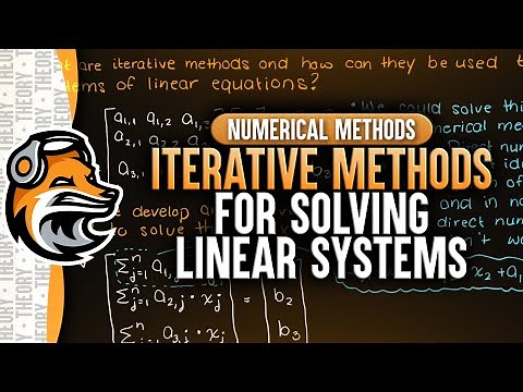 Iterative Methods For Linear Systems | Numerical Methods