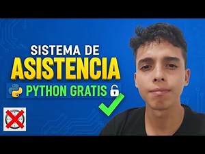 Python y AI: Haz este SISTEMA DE ASISTENCIA GRATIS (Código COMPLETO)