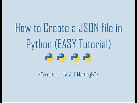 How to Create a JSON file in Python (Python and JSON Tutorial 03)
