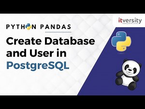 Create Database and User in PostgreSQL | Python Pandas Series | Data Engineering