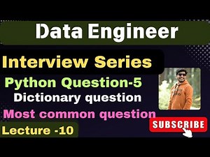 10, Python interview question | Data Engineer | Python Dictionary