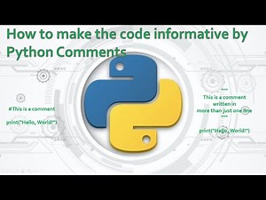 8.Complete Python Basics for Automation - Make your code informative by Python Comments