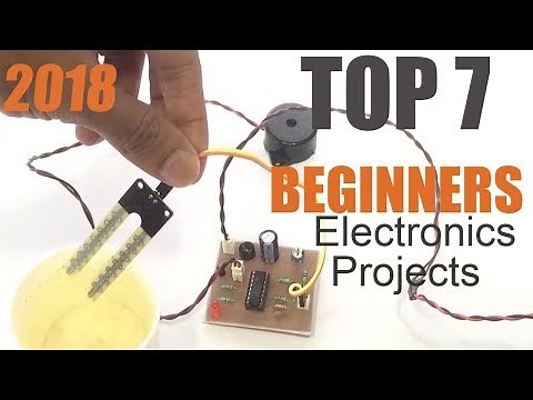 Top 7 Simple Electronics Projects For Beginners