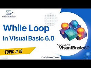 While Loop in Visual Basic 6.0 | While Loop Kya Hai