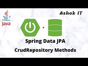 Spring Data JPA CrudRepository Methods | Class-05 | Ashok IT