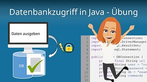 Datenbankzugriff in Java - Übung - einfach erklärt