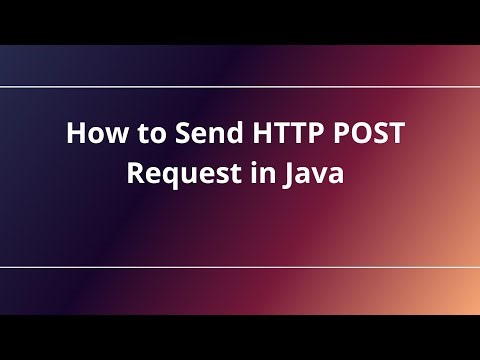 How to Send HTTP POST Request in Java