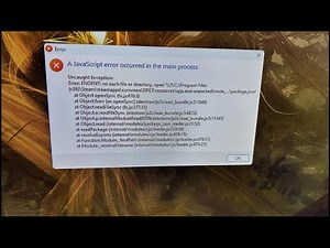 How to Fix A JavaScript Error Occurred in the Main Process