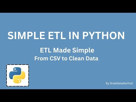 Simple ETL Process in Python Using CSV File