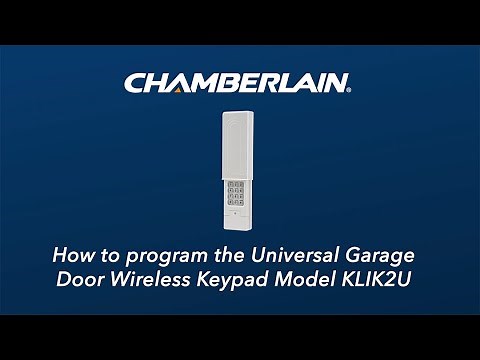 How to Program Chamberlain's KLIK2U Wireless Keypad to a Garage Door Opener