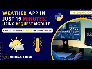 Create a Weather App using Python | Weather API | Python for Beginners #coding #weather #api #python