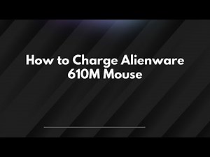 How to Charge Alienware 610M Mouse