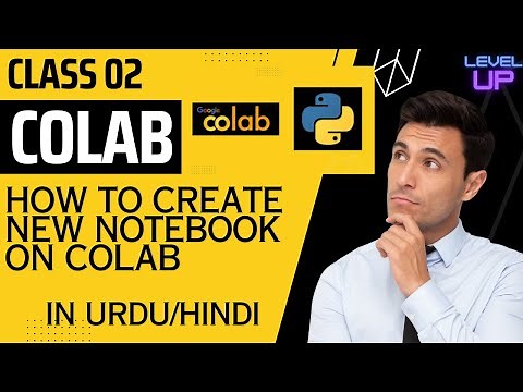 How to Create a New Notebook on Google COLAB | Getting Started with Python Programming