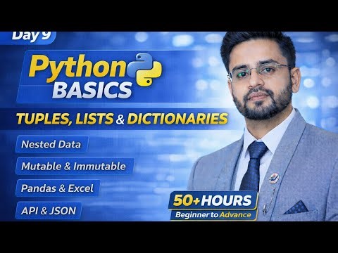 Python Complete Tutorial for Data Analysts 2026 | Day 9 | Tuples, Lists, and Dictionaries | FREE
