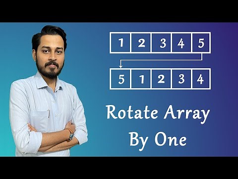 Rotate a Array By One Element || C++ Coding Round || Coders Arcade
