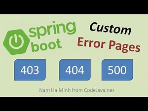 Spring Boot Custom Error Pages Examples (HTTP 403, 404, 500...)