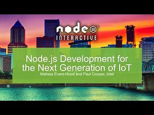 Node.js Development for the Next Generation of IoT