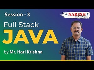 Java Full Stack Training | Session-3 | Mr. Hari Krishna