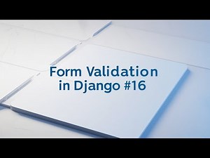Form validation in Django #16 | Django Basics: Dive into Web Development