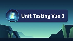 Writing a Unit Test with Jest - Unit Testing Vue 3 | Vue Mastery