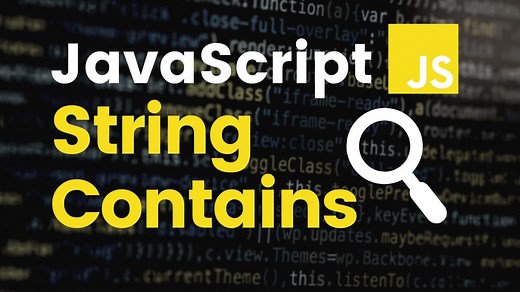 JavaScript String Contains: Step-By-Step Guide