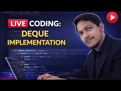 Circular Deque Implementation in Python | Live Coding 🔥