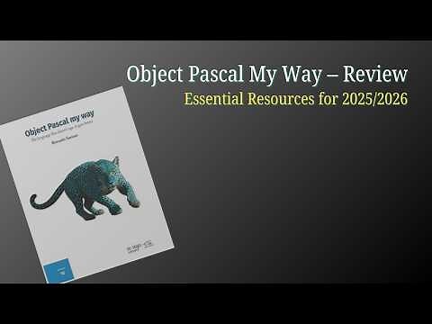 Object Pascal My Way — A Modern Pascal Book Review